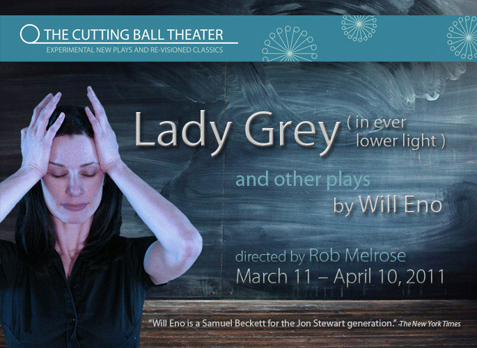 Lady Grey (In Ever Lower Light) and Other Plays - Cutting Ball Theater