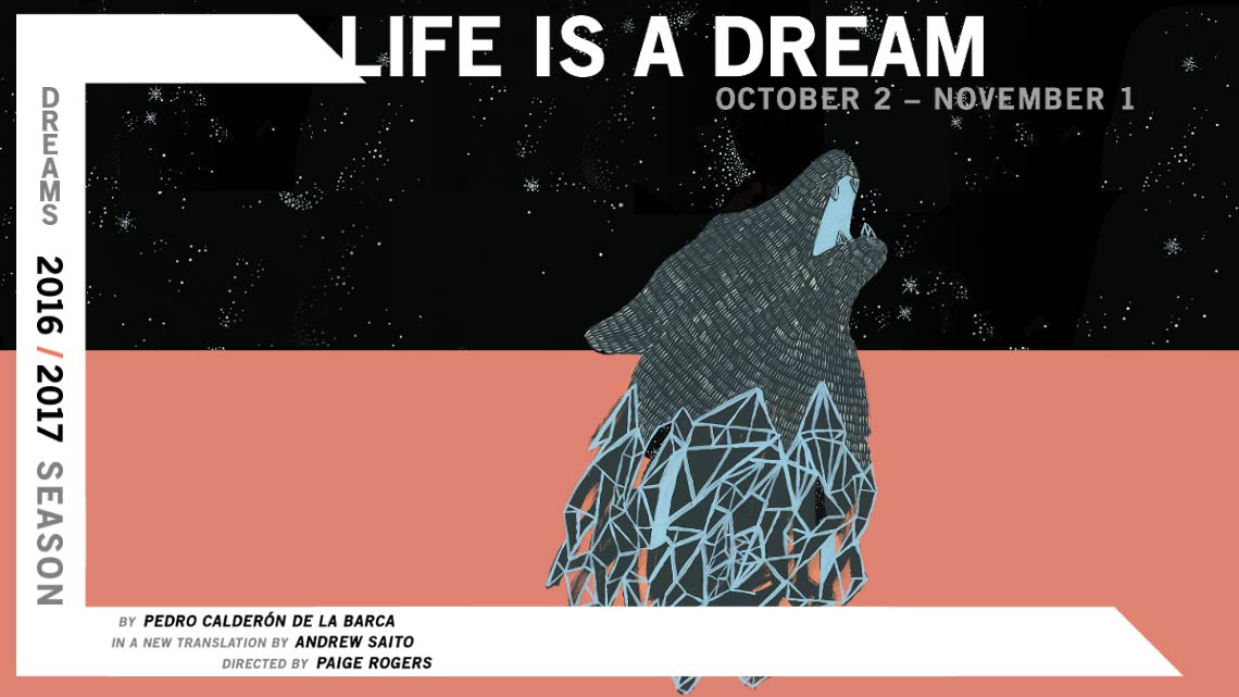 Life Is A Dream - Cutting Ball Theater